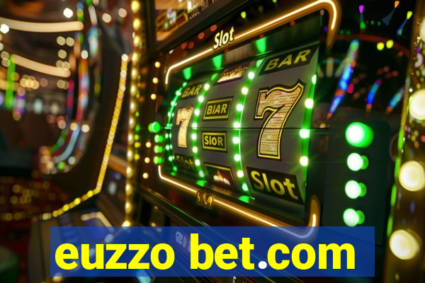 euzzo bet.com